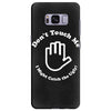 don't touch me i might catch the ugly! Samsung Galaxy S8 Plus