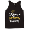 kings are born in january Tank Top