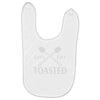 let's get toasted Baby Bibs