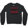dont put me Crewneck Sweatshirt