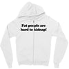 funny t shirt fat people are hard to kidnap tee hilarious shirts Zipper Hoodie