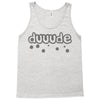 dude (3) Tank Top