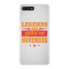 Legends Are Born In November iPhone 7 Plus Case