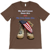 We Owe Them All T-Shirt