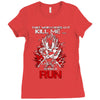 that wich doest not kill me Ladies Fitted T-Shirt