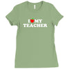 I love my Teacher Ladies Fitted T-Shirt