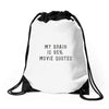my brain is 85% movie quotes Drawstring Bags