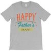 happy father's day T-Shirt