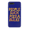 people suck pizza rules iPhone 7 Plus Case