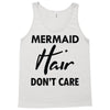 mermaid hair don't care Tank Top
