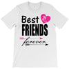 best friends forever T-Shirt