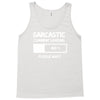 sarcastic comment loading please wait funny cool humour Tank Top