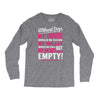 without dogs my heart would be empty Long Sleeve Shirts