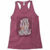 Work Hard, Stay Humble Racerback Tank
