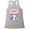 nuke the whales funny Racerback Tank