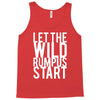 let the wild rumpus Tank Top