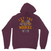 let the wookiee win Hoodie