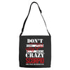 don't flirt with me i love may girl she is a crazy scorpio she will mu Adjustable Strap Totes