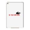 Be Your Own Hero iPad Mini 4