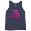 Only The Best Moms Get Promoted To Grammy Tank Top