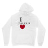 i dyslexia Unisex Hoodie