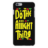 do the aight thing iPhone 6/6s Plus Case
