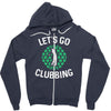 lets go clubbing Zipper Hoodie