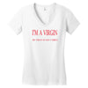 im a virgin Women's V-Neck T-Shirt