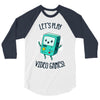 let's play video games 3/4 Sleeve Shirt