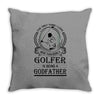 Golfer Godfather Throw Pillow