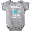 technically, the glass is always full Baby Bodysuit