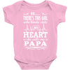 So... There's This Girl Who Kinda Stole My Heart Papa Baby Bodysuit