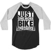 Just One More Bike I Promise 3/4 Sleeve Shirt
