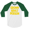 grown adult person 3/4 Sleeve Shirt