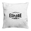Explore More Throw Pillow