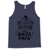 You Cant Scare Me I am Biker Papa Tank Top