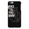 bike 'til you barf iPhone 6 Plus/6s Plus Case