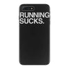 running sucks   humor exercise running gym marathon runner workout tee iPhone 7 Plus Case