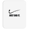 just did it Mousepad