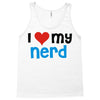 i love my nerd Tank Top