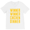 winner winner chicken dinner 2 V-Neck Tee