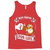 new owl best friend for life Tank Top
