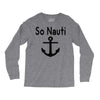 so nauti Long Sleeve Shirts