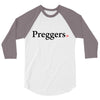 Preggers 3/4 Sleeve Shirt