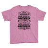 Real Kings Are Born On December 1 Youth Tee