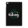 Daddy's Hiking Buddy iPad Mini 4