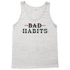 Bad Habits Tank Top