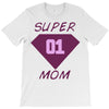 super mom 01 T-Shirt