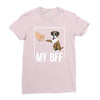my bff Ladies Fitted T-Shirt