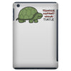 normal ass turtle iPad Mini